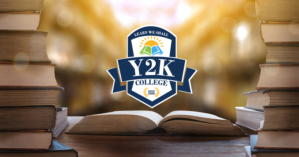 Y2K College - Learn We Shall - Educational Excellence Since 2000